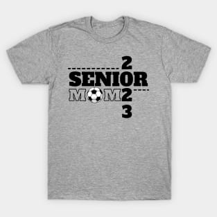 Senior 2023 Soccer Mom T-Shirt